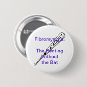 Badge Rond 5 Cm Fibromyalgie : Le battement sans batte (Devant & derrière)