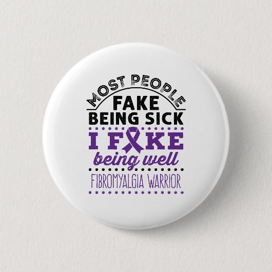 Badge Rond 5 Cm Fibromyalgie Warria Fake Être bien (Devant)