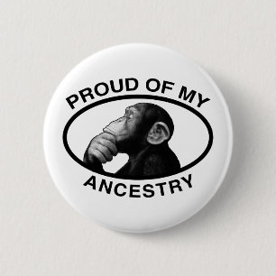 Badge Rond 5 Cm Fier de mon chimpanzé d'ascendance