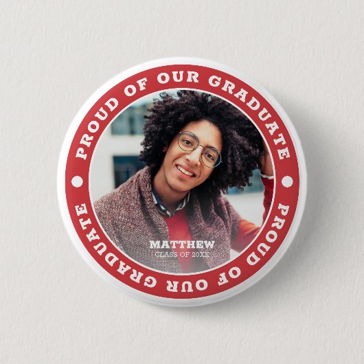 Badge Rond 5 Cm Fier de notre diplômé 20XX | Photo de diplôme (Devant)