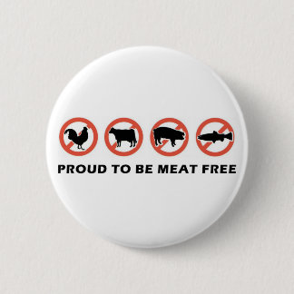 Badge Rond 5 Cm Fier d'être bouton végétarien libre de viande