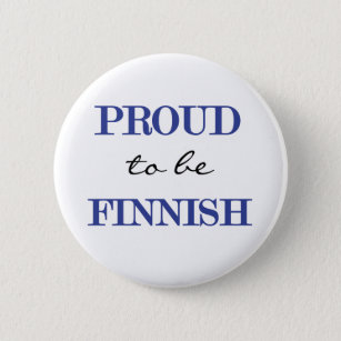 Badge Rond 5 Cm Fier d'être finlandais