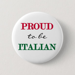 Badge Rond 5 Cm Fier d'être italien