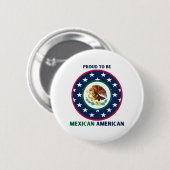 BADGE ROND 5 CM FIER D'ÊTRE MEXICAIN AMÉRICAIN (Devant & derrière)