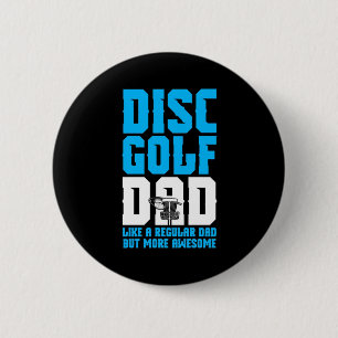 Badge Rond 5 Cm Fier Disk Golf Papa