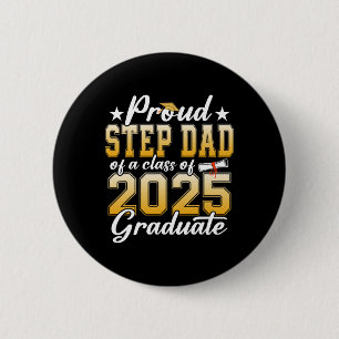 Badge Rond 5 Cm Fier Étape Papa D'Un Cl De 2025 Graduate Senior Gr