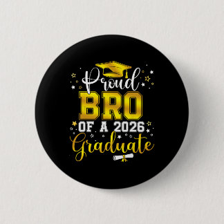 Badge Rond 5 Cm Fier frère d'un Cl de la promotion 2026 Senior Gra
