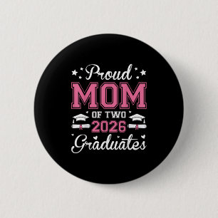 Badge Rond 5 Cm Fier Maman De Deux Diplômés De 2026 Diplômés De Tr