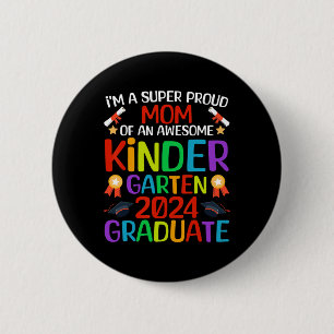 Badge Rond 5 Cm Fier Maman De L'Immense Maternelle 2024 Diplômée