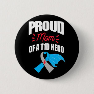 Badge Rond 5 Cm Fier Maman D'Un Héros T1D Type 1 Diabète Maman