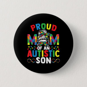 Badge Rond 5 Cm Fier Mère Du Fils Autiste Messy Bun Autisme