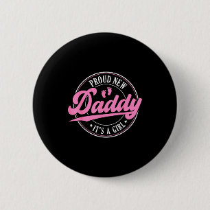 Badge Rond 5 Cm Fier nouveau papa c'est une fille bébé 2026