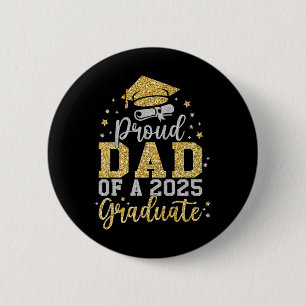 Badge Rond 5 Cm Fier Papa D'Un 2025 Graduate Senior Cl De 2025 Gra