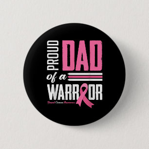 Badge Rond 5 Cm Fier Papa D'Une Fille Guerrière Cancer Du Sein Awa