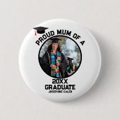 Badge Rond 5 Cm Fier sur mesure maman d'une photo de diplômée (Devant)