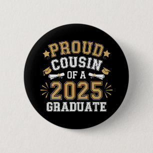 Badge Rond 5 Cm Fière Cousine D'une Promotion De Diplômés De La Fa