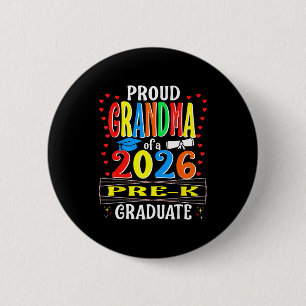 Badge Rond 5 Cm Fière grand-mère de la promotion 2026 de maternell
