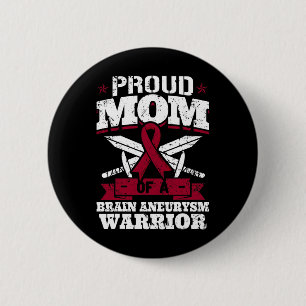 Badge Rond 5 Cm Fière Maman D'Un Cerveau Aneurysme Guerrier Sensib