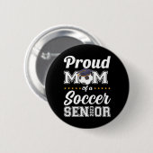 Badge Rond 5 Cm Fière Maman D'Un Soccer Senior 2023 Classe De 2023 (Devant & derrière)