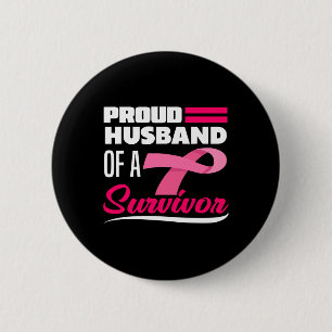 Badge Rond 5 Cm Fière Mari D'Une Femme Survivante Cancer Du Sein A
