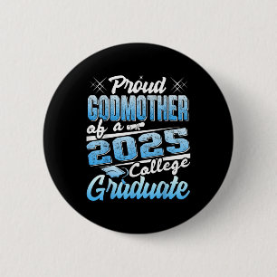 Badge Rond 5 Cm Fière Marraine du T-Shirt de l'Étudiant Diplômé de