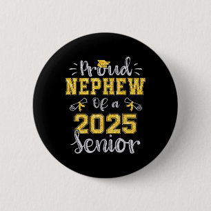Badge Rond 5 Cm Fière Nephew D'Un Cl De 2025 Diplômé Supérieur 202