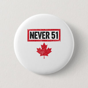 Badge Rond 5 Cm Fiers Canadiens Vintage Jamais 51e État Canada Fla