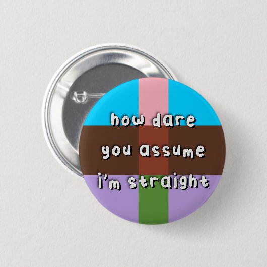 Badge Rond 5 Cm Fierté Androflexible - "Comment osez-vous supposer (Devant & derrière)