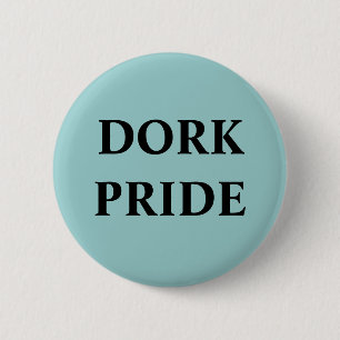 BADGE ROND 5 CM FIERTÉ DE DORK