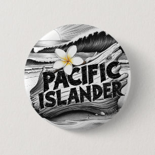 Badge Rond 5 Cm Fierté des îles du Pacifique