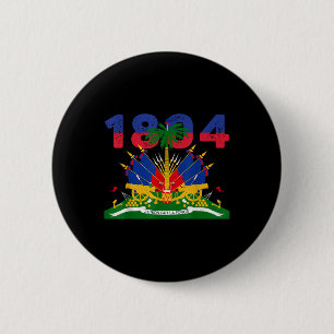 Badge Rond 5 Cm Fierté du drapeau haïtien 1804 Fête de l'Indépenda