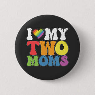 Badge Rond 5 Cm Fierté LGBT J'aime mes deux mamans Gay Lesbienne S