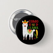 Badge Rond 5 Cm Fiesta Como Te Llamas Cinco De Mayo Como Se (Devant & derrière)