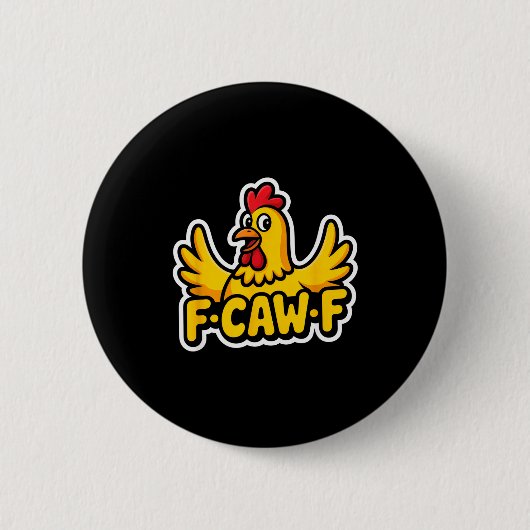 Badge Rond 5 Cm Fife Life Funny Sarcastic Chicken Fcawf  (Devant)