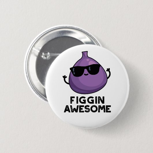 Badge Rond 5 Cm Figgin Awesome Funky Fruit Fig Pun (Devant & derrière)