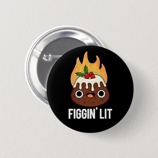 Badge Rond 5 Cm Figgin Lit Funny Figgy Pudding Pun Dark BG (Devant & derrière)