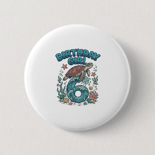 Badge Rond 5 Cm Fille d'anniversaire 6 Tortue de mer Conception de