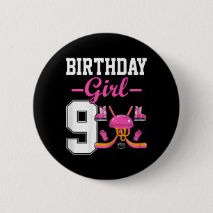 Badge Rond 5 Cm Fille d'anniversaire 9 ans Hockey sur glace 9e ann
