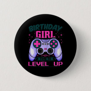 Badge Rond 5 Cm Fille d'anniversaire de joueur Temps de mise à niv