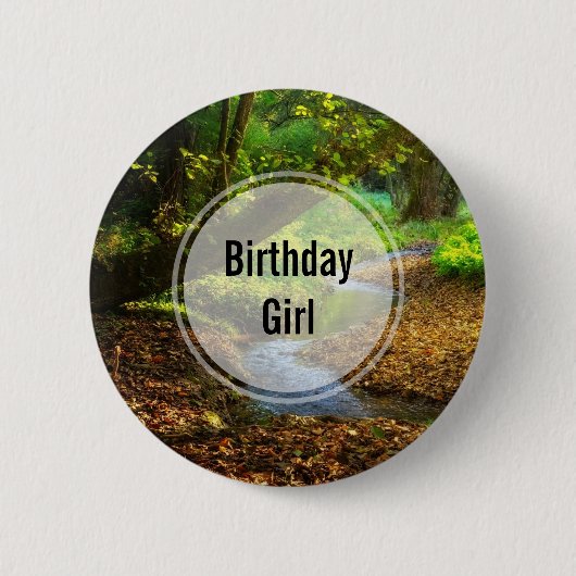 Badge Rond 5 Cm Fille d'anniversaire Photo d'un ruisseau Forest (Devant)