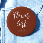Badge Rond 5 Cm Fille de fleurs Terracotta Marron Bouton de Mariag<br><div class="desc">Fille de fleurs Terracotta Marron Bouton pour Mariage,  Cortège de Mariée,  Réception de Mariage,  Enterrement de Vie de Jeune Fille. Découvrez d'autres produits avec ce design dans la collection ci-dessous.</div>