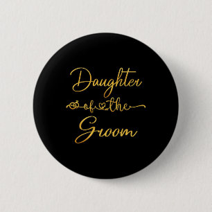 Badge Rond 5 Cm Fille De La Groom Mariage Idée De Fête Pour Elle