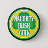 Badge Rond 5 Cm Fille irlandaise vilaine (Devant)
