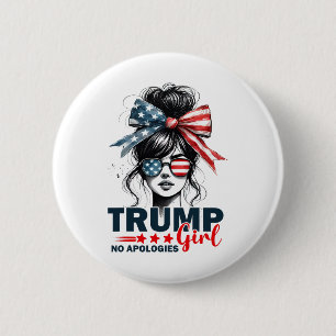Badge Rond 5 Cm Fille Trump Sans Excuses Bun Décoiffé Célibataires