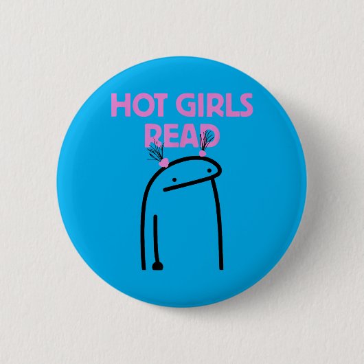 Badge Rond 5 Cm Filles Chaudes Lisent (Devant)