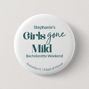Badge Rond 5 Cm Filles Devenues Douces Week-end de célibataire à l