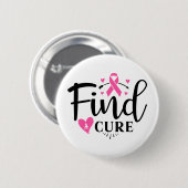 Badge Rond 5 Cm Find A Cure Breast Cancer Awareness (Devant & derrière)