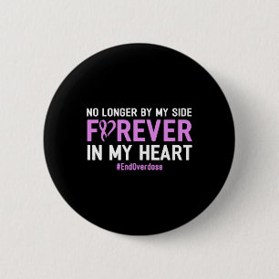 Badge Rond 5 Cm Finir La Surdose Plus De Mon Côté Pour Toujours Da