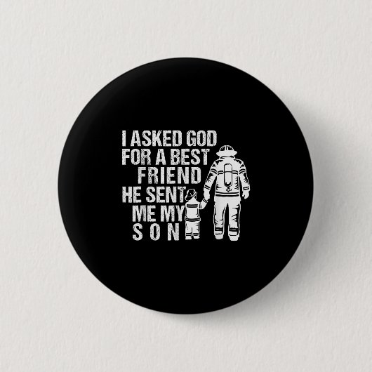 Badge Rond 5 Cm Firefighter Dad Son Quote New Daddy Fireman Dad Fa (Devant)