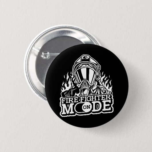 Badge Rond 5 Cm Firefighter Mode On (Devant & derrière)